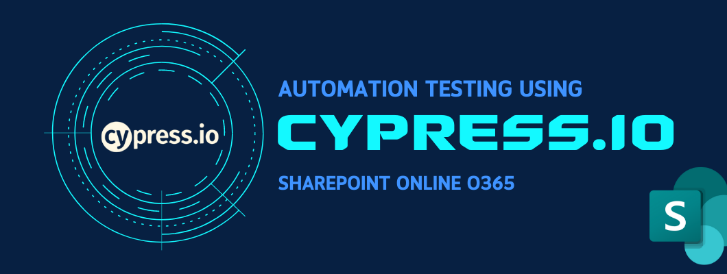 SharePoint Online O365 Authentication Automation Testing Using Cypress.io